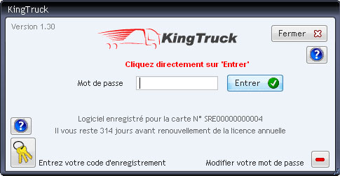 Fenetre de lancement du logiciel KingTruck : Mot de passe par d�faut VIDE
